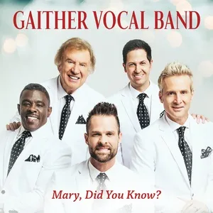 Mary, Did You Know? (Live) - Gaither Vocal Band