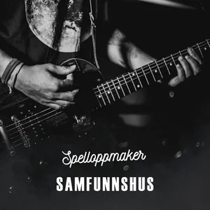 Nghe nhạc Samfunnshus - Spelloppmaker