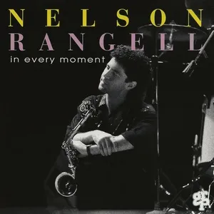 In Every Moment - Nelson Rangell