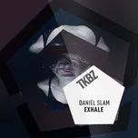 Nghe nhạc Exhale Mp3 - NgheNhac123.Com