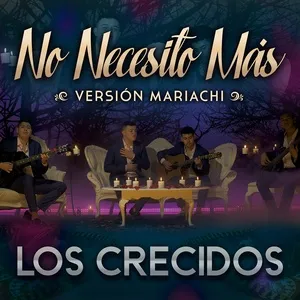 Tải nhạc hay No Necesito Más (Versión Mariachi) miễn phí về máy