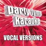 Tải nhạc hay Party Tyme Karaoke - R&B Male Hits 2 (Vocal Versions) Mp3 miễn phí về điện thoại