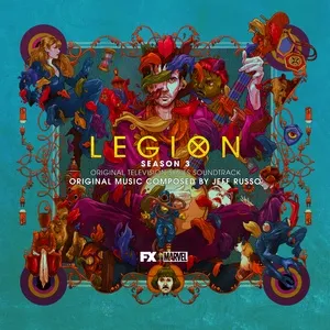 Legion: Finalmente (Music from Season 3/Original Television Series Soundtrack) - Jeff Russo