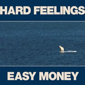 Hard Feelings / Easy Money - Constantines