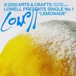 Nghe nhạc Lemonade - Lowell