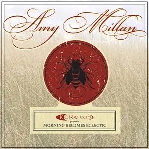 KCRW.com Presents Morning Becomes Eclectic (Live) - Amy Millan