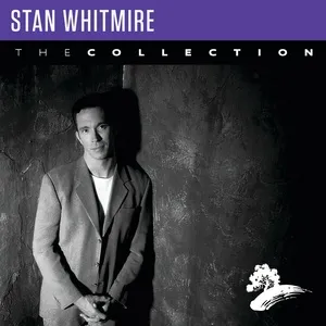 Stan Whitmire: The Collection - Stan Whitmire