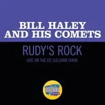 Download nhạc Mp3 Rudy's Rock (Live On The Ed Sullivan Show, April 28, 1957) hot nhất