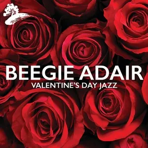 Valentine's Day Jazz - Beegie Adair