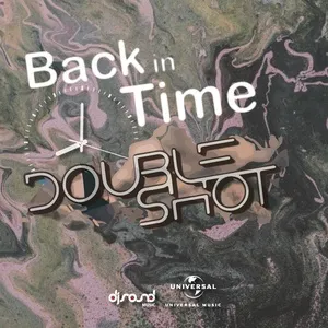 Back In Time - Double Shot