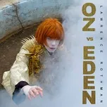 Tải nhạc Oz Vs. Eden về máy