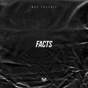 FACTS - Moe Phoenix