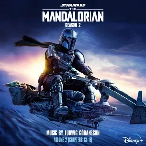 The Mandalorian: Season 2 - Vol. 2 (Chapters 13-16) (Original Score) - Ludwig Goransson