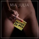 Nghe và tải nhạc hay Mitten in Mia Mp3 online