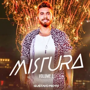 Mistura (Vol. 1) - Gustavo Mioto