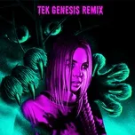 Tải nhạc Zing Bad Things (Tek Genesis Remix) nhanh nhất về máy