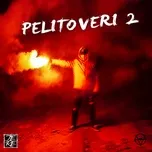 Nghe và tải nhạc Pelitoveri 2 nhanh nhất