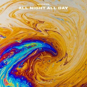 All Night All Day - Moonkids
