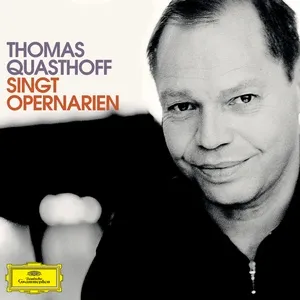 Thomas Quasthoff singt Opern-Arien - Thomas Quasthoff