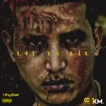 Lil Ya Lil (Single) - Tflow