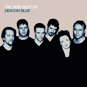 The Very Best Of - Deacon Blue