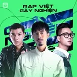 Tải nhạc Mp3 Zing Rap Việt Gây Nghiện miễn phí