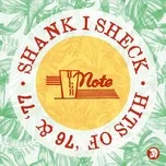 Tải nhạc Zing Skank I Sheck: High Note Hits of '76 & '77 miễn phí