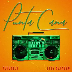 Punta Cana (Single) - Luis Navarro, Veronica