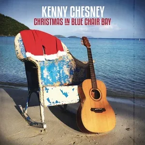 Christmas in Blue Chair Bay (Single) - Kenny Chesney