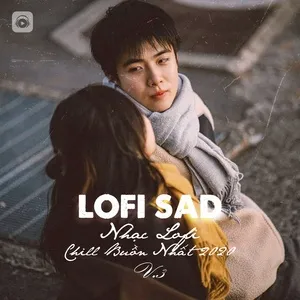 Nghe và tải nhạc hay Những Bản Lofi Việt Nhẹ Nhàng Cực Chill - Nhạc Lofi Chill Buồn Nhất 2020 (Vol. 3) online miễn phí