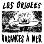 Nghe nhạc Vacances à mer - Los Orioles