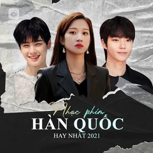 Nghe nhạc hay Nhạc Phim Hàn Quốc Hay Nhất 2021 Mp3