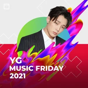 Download nhạc hay YG Music Friday 2021 Mp3