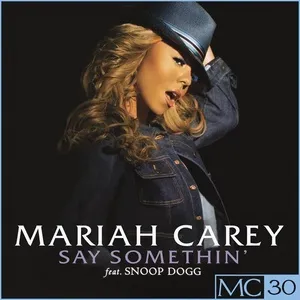 Say Somethin' - EP - Mariah Carey