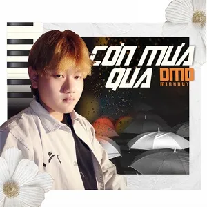 Cơn Mưa Qua EP - DMD Minh Duy