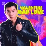 Ca nhạc Valentine Rap Love - V.A