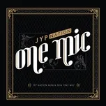 Download nhạc hay JYP Nation Korea 2014 'One MIC' Mp3 online