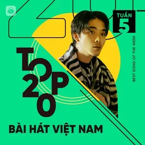 Bảng Xếp Hạng Bài Hát Việt Nam Tuần 05/2021 - V.A