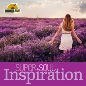 Super Soul: Inspiration - V.A