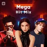 Tải nhạc Mp3 Mega Hit Mix hay nhất