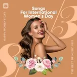 Nhạc Tiếng Anh Hay Nhất Cho Ngày Quốc Tế Phụ Nữ