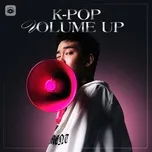 Tải nhạc hot K-Pop Volume Up Mp3 chất lượng cao