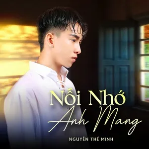 Người Phải Rời Xa EP - Nguyễn Thế Minh