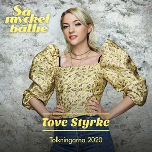 Ca nhạc Så mycket bättre 2020 - Tolkningarna - Tove Styrke