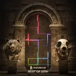 Ca nhạc Monstercat - Best of 2019 - Monstercat