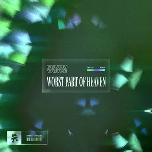 Worst Part of Heaven (Single) - Duumu, Trove