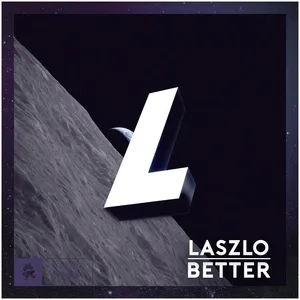 Better (Single) - Laszlo