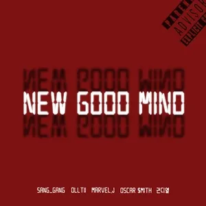 Ca nhạc NEW GOOD MIND (Single) - Ellie, Olltii, Marvel J