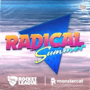 Rocket League x Monstercat - Radical Summer - Monstercat