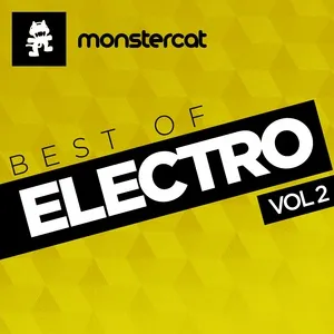 Monstercat - Best of Electro, Vol. 2 - Monstercat